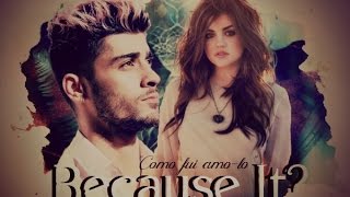 Trailer Fanfic One Direction - Because It? - Zayn Malik (Interativa)