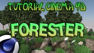 ? PLUGIN FORESTER PARA CINEMA 4D - TUTORIAL?