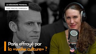La « woke culture » américaine est-elle un danger pour la cohésion de la société française ?
