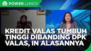 Kredit Valas Tumbuh Tinggi Dibanding DPK Valas, Apa Kata LPS?