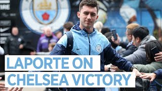 AYMERIC LAPORTE | Post Match | City 1-0 Chelsea