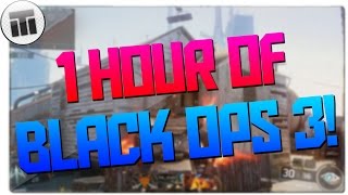 The First of Many :: 1 Hour of... BO3!