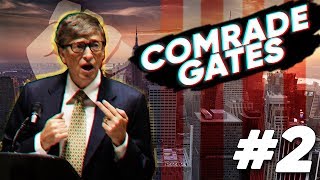 [2] Hearts of Iron IV - Red World - Comrade Gates (APC) - 5/1 Attacks...