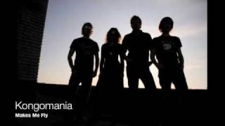 Kongomania - Makes me fly