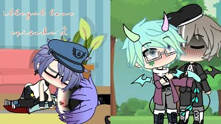 Illegal Love Episode 2 Gay Love Story ~Gacha Life