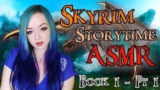 ASMR Skyrim Stories 1: Skyrim Library Vol. 1 - The Histories (Binaural)