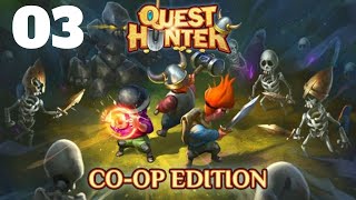 Quest Hunter VOD #3