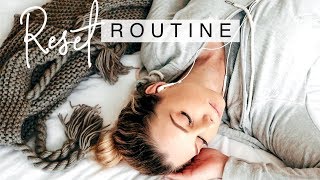 Reset ROUTINE! Self Care & Be Kind To Yourself