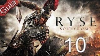 Ryse Son of Rome Walkthrough parte 10 Español xbox one