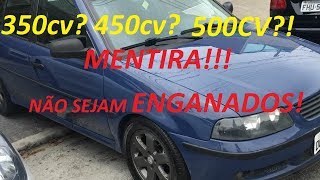 INDIGNADO! Comprou carro TURBO 350cv e foi enganado! Pagou Gato por Lebre!
