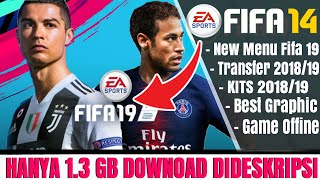 Download FIFA 19 New Update Transfer Squad & Kits 2018/2019 | Mod Fifa 14 Ultimate Mobile Offline
