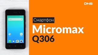 Распаковка смартфона Micromax Q306 / Unboxing Micromax Q306
