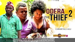 Odera The Thief 2 - Nigerian Nollywood Movies
