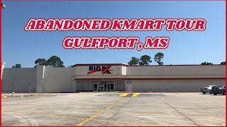 Abandoned Kmart Tour Gulfport, Mississippi