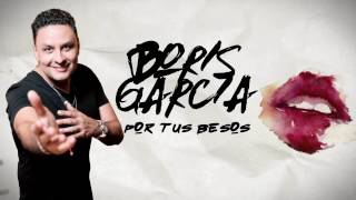 POR TUS BESOS VIDEO LIRYC