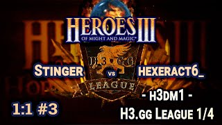 Heroes III.Герои 3: Stinger vs hexeract6_ - h3dm1 - H3.gg League 2 - Play-off 1/4 #3