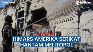 Inilah Dampak Penembakan MLRS HIMARS Ukraina di Melitopol, 2 Warga Terluka!