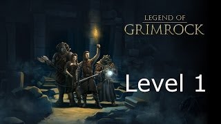 Legend of Grimrock Level 1 Into the Dark