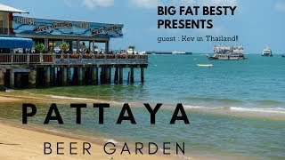 Thaiday Friday : Pattaya beer garden day and night