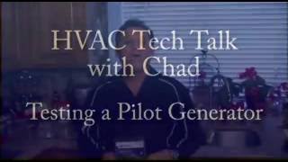 Testing a Pilot Generator