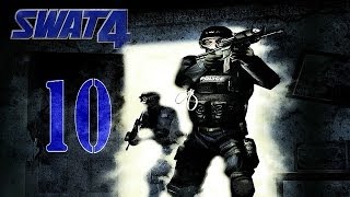 SWAT 4 (прохождение) - 10 задание