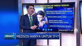 Medsos Hanya Untuk 17+?