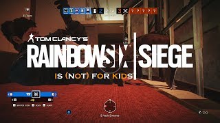 Rainbow Six Siege Is (not) For Kids