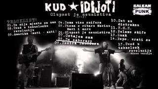 Kud Idijoti - Glupost je neunistiva