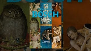 Hieronymus Bosch: Schöpfer der Teufel