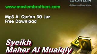Complete Mp3 Al Qur'an 30 Juz - Syeikh  Maher Al Muaiqly
