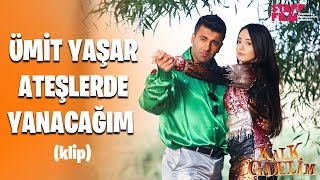 Kalk Gidelim 59. Bölüm - Ümit Yaşar - Ateşlerde yanacağım