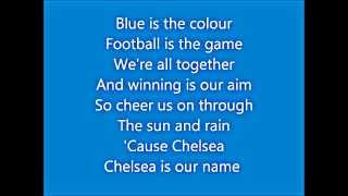( Chelsea FC )  Blue Is The Colour..