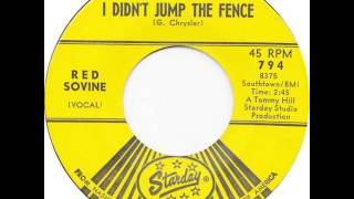 Red Sovine ~ I Didn't Jump the Fence