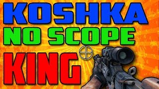 Koshka No Scope King (Strelok Mod) | Black Ops 4 Gameplay