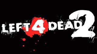 #7 [Left 4 Dead 2] - "Похоронный звон + Смерть в воздухе” ?
