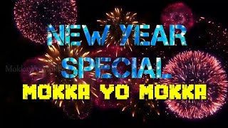 Mokka Yo Mokka, Happy new year 2019, New year special, MYM, Mokka Yo Mokka channel, Mokka yo Mokka