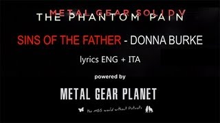 Donna Burke - Sins of the Father [MGSV Main Theme] Lyrics ENG+ITA