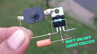 DIY SOFT ON/OFF LIGHT CIRCUIT WITH MOSFET IRF Z44N