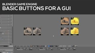 Basic Buttons for a GUI in Blender's Game Engine [Tutorial]  1/2