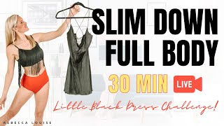 SLIM Down FULL BODY Blast | 30 Minutes LIVE | At Home Workout