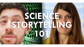 Anna Rothschild & Gregory Kestin: Science Storytelling 101