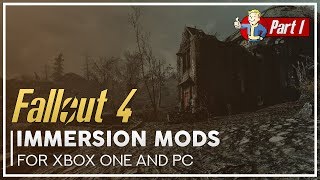 Fallout 4 Mods on Xbox One: 5 of the Best Immersive Mods (Part 1)