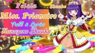 Miss. Prionaire - Pripara ~ Hanazono Shuuka [Full & Lyrics] | Pi Pi (Falulu)