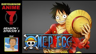 One Piece - Did You Know Anime? Feat. PurpleEyesWTF (None Piece)