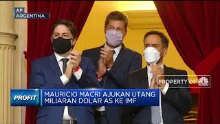 Masalah Utang Ke IMF, Presiden Argentina Tuntut Presiden Pendahulu
