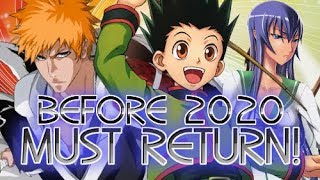 TOP 20 Most Anticipated Anime That Must Return Before 2020!