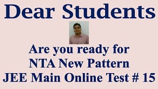 NTA JEE Main All India Online Test # 15 Announcement