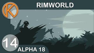 TORNADO ALERT | RimWorld Alpha 18 - Ep. 14 | Let's Play RimWorld Alpha 18 Gameplay