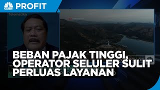 Pajak Kian Mahal, Operator Seluler Sulit Perluas Layanan Internet