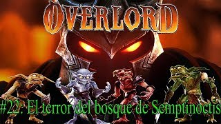 Overlord: Raising Hell #22: El terror del bosque de Semptinoctis